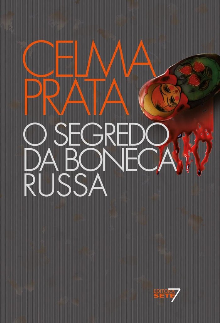 Capa do livro O Segredo da Boneca Russa, de Celma Prata